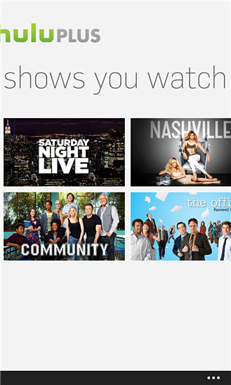 Hulu Plus for Windows Phone in 2013 – Shows you watch