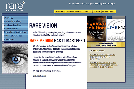 Rare Medium in 2001
